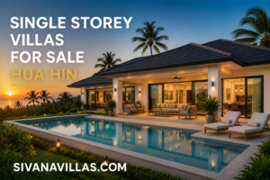Single Storey Villas for Sale in Hua Hin | Luxury Pool Villas | Sivana Villas.
