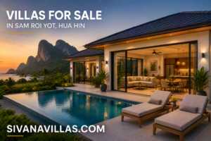 Villas for Sale in Sam Roi Yot Hua Hin | Luxury Pool Villas | Sivana Villas.